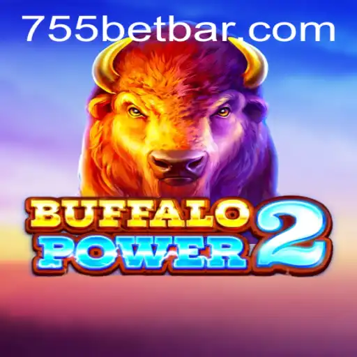 Exploring the Exciting World of BuffaloPower2 at 755bet