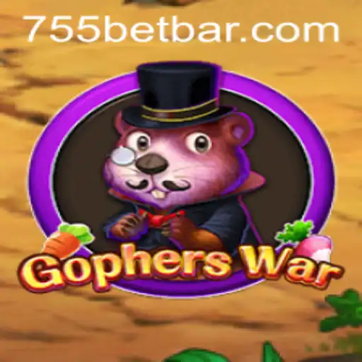 Exploring the Exciting World of GophersWar and the Mechanics of 755bet