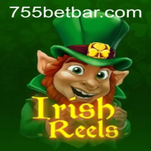 Exploring the Thrilling World of IrishReels: A Deep Dive into the Popular Casino Game 755bet