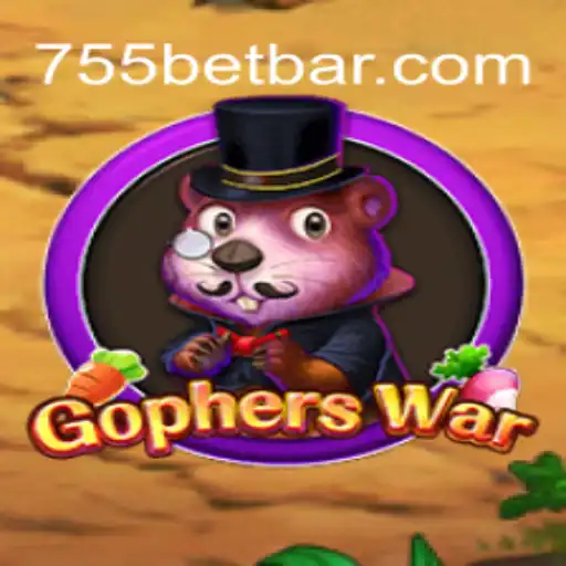 Exploring the Exciting World of GophersWar and the Mechanics of 755bet
