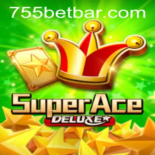 Discover the Thrills of SuperAceDeluxe with 755bet